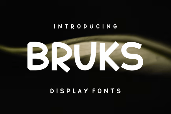 Bruks: The Modern Display Font for Creative Impact