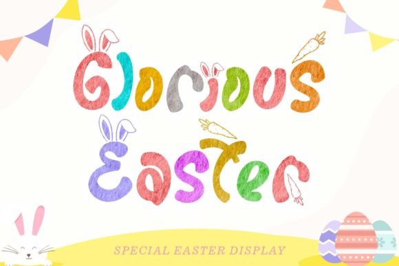 Designing with Joy: The Glorious Easter Font